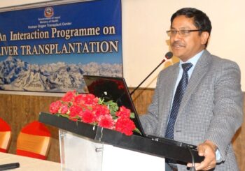 डा. पुकारको एक वर्षे कार्यकालको छलाङ : १८४ को मिर्गौला र ३ को कलेजो प्रत्यारोपण